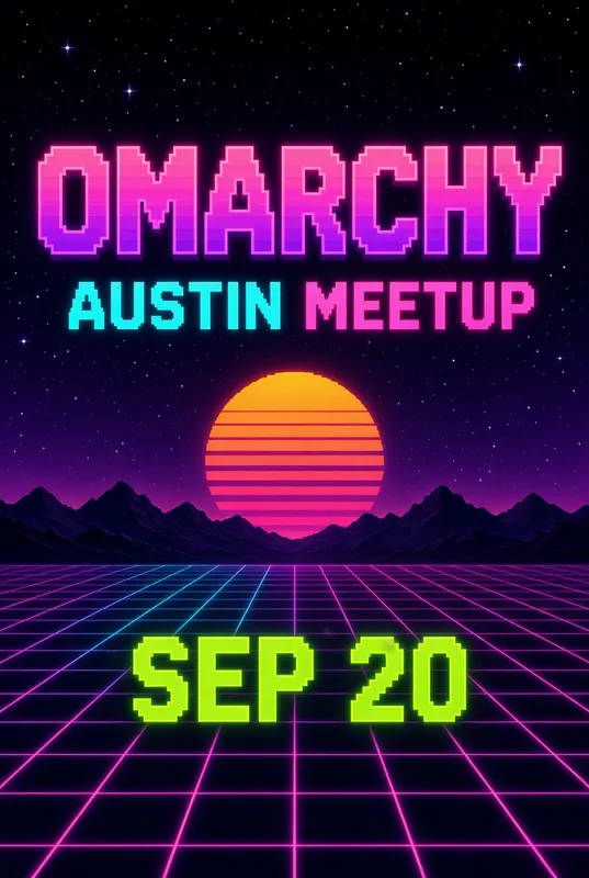 Omarchy Meetup Austin, TX